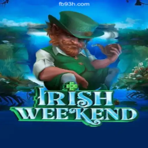 Discover IrishWeekend: The Exciting Online Slot on 93H.com Platform